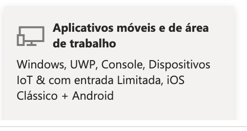 Escolher Aplicativos móveis e de área de trabalho